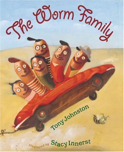 9780152050115: The Worm Family (Bccb Blue Ribbon Picture Book Awards (Awards))
