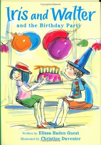 9780152050153: Iris and Walter and the Birthday Party (Iris and Walter, 10)