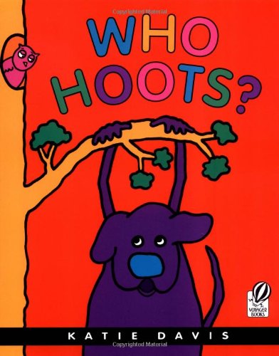 Beispielbild fr Who Hoots? zum Verkauf von Better World Books