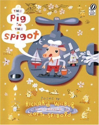 9780152050665: The Pig In The Spigot