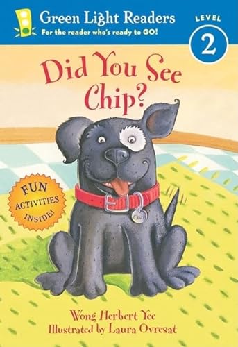 Beispielbild fr Did You See Chip? (Green Light Readers Level 2) zum Verkauf von Your Online Bookstore