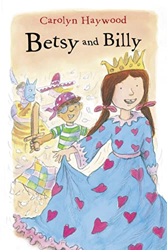 Stock image for Betsy and Billy (Betsy (Paperback)) for sale by HPB-Diamond