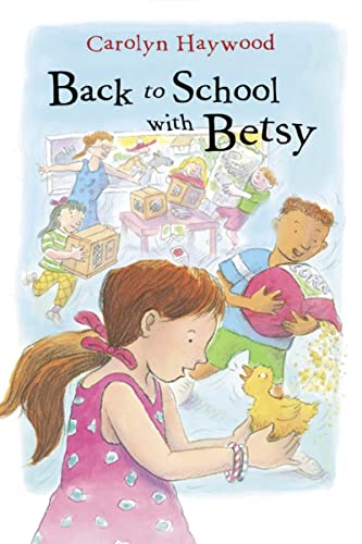 Beispielbild fr Back to School with Betsy (Odyssey/Harcourt Young Classic) zum Verkauf von ZBK Books