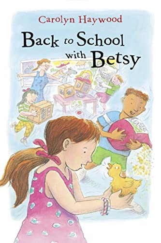 9780152051013: Back To School With Betsy Pa (Odyssey/Harcourt Young Classic)