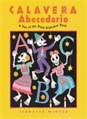 9780152051105: Calavera Abecedario: A Day of the Dead Alphabet Book