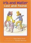 9780152052454: Iris And Walter, Lost And Found
