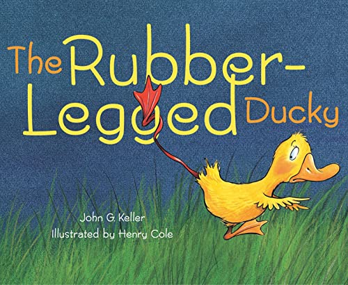 Stock image for The Rubber-Legged Ducky for sale by Better World Books: West