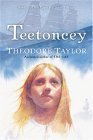 9780152052980: Teetoncey (Cape Hatteras Trilogy)