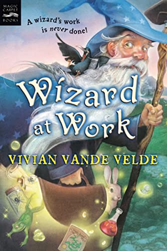 9780152053093: Wizard at Work