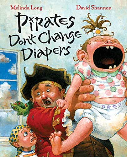 9780152053536: Pirates Don't Change Diapers