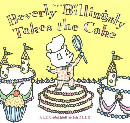 Stock image for Beverly Billingsly Takes the Cake (Gulliver Books) for sale by SecondSale