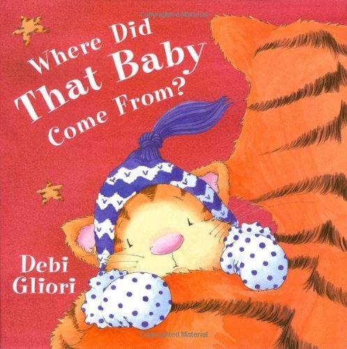 Stock image for Where Did That Baby Come From? for sale by SecondSale