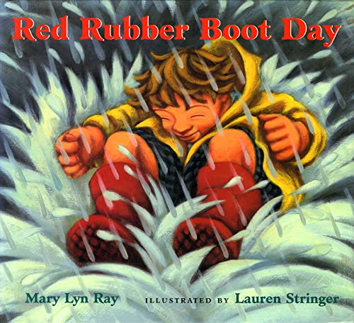 9780152053987: Red Rubber Boot Day