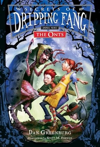 Beispielbild fr Secrets of Dripping Fang: Book One: The Onts ***SIGNED*** zum Verkauf von William Ross, Jr.