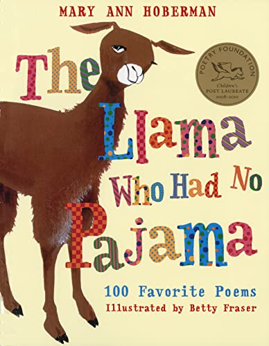 Beispielbild fr The Llama Who Had No Pajama: 100 Favorite Poems zum Verkauf von Goodwill of Colorado