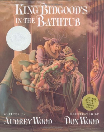 9780152055783: King Bidgood's in the Bathtub: Book and Musical CD