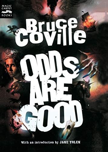 9780152057169: Odds Are Good: An Oddly Enough and Odder Than Ever Omnibus