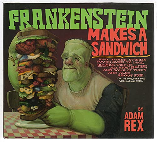 9780152057664: Frankenstein Makes a Sandwich