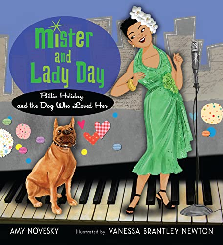 9780152058067: Mister and Lady Day: Billie Holiday and the Dog Who Loved Her