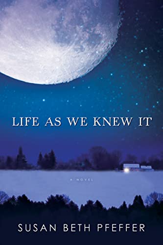 9780152058265: Life As We Knew It