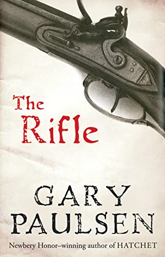 The Rifle (9780152058395) by Paulsen, Gary