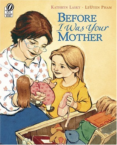 Beispielbild fr Before I Was Your Mother zum Verkauf von Wonder Book
