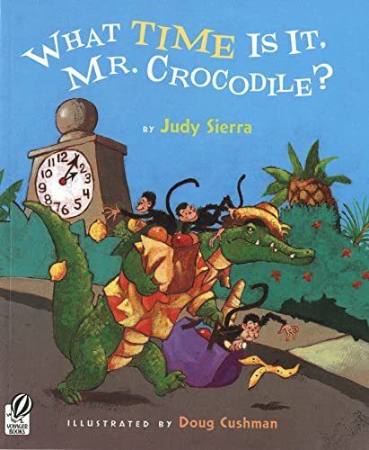 Beispielbild fr What Time Is It, Mr. Crocodile? zum Verkauf von SecondSale