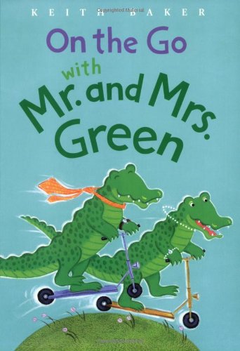 Beispielbild fr On the Go with Mr. and Mrs. Green zum Verkauf von Better World Books