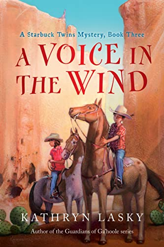 9780152058753: A Voice in the Wind: A Starbuck Twins Mystery, Book Three (Starbuck Family Adventures): 03 (Starbuck Family Adventures, 3)