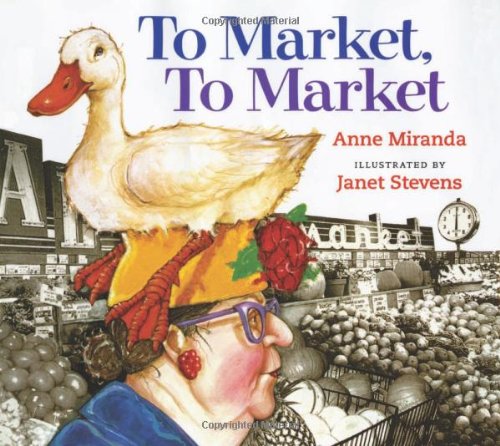 To Market, To Market: Lap-Sized Board Book (9780152059033) by Miranda, Anne