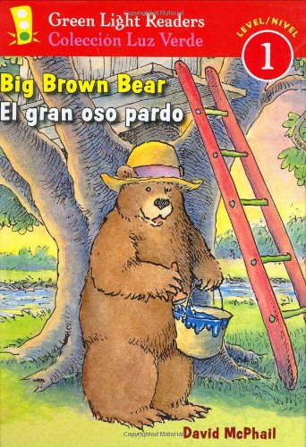 9780152059651: Big Brown Bear/El Gran Oso Pardo (Green Light Readers Bilingual) (Spanish and English Edition)
