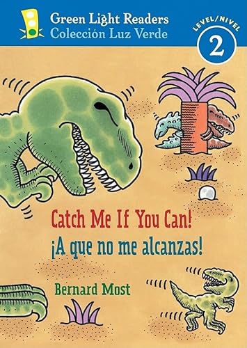 Stock image for A que no me alcanzas!/Catch Me If You Can! (Green Light Readers Level 2) (Spanish and English Edition) for sale by SecondSale