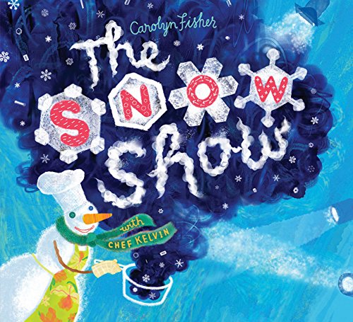 Imagen de archivo de The Snow Show a la venta por Books of the Smoky Mountains