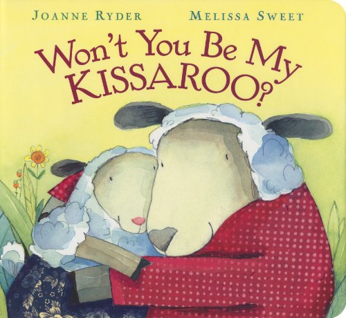 Stock image for Won't You Be My Kissaroo? (Send A Story) for sale by Your Online Bookstore