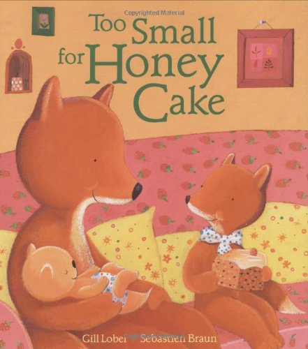 Beispielbild fr Too Small for Honey Cake zum Verkauf von Better World Books