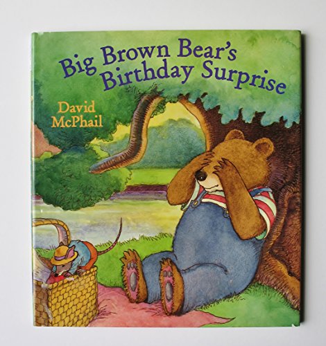 Stock image for Big Brown Bear's Birthday Surprise for sale by Hippo Books