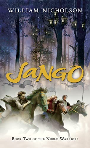 9780152061609: Jango: Book Two of the Noble Warriors (Noble Warriors, 2)