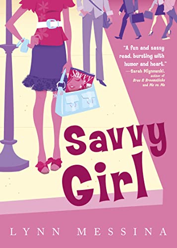 Stock image for Savvy Girl for sale by ThriftBooks-Atlanta