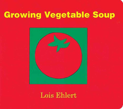 Beispielbild fr Growing Vegetable Soup zum Verkauf von Wonder Book
