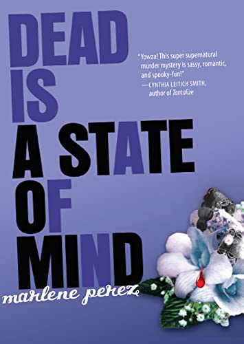 Imagen de archivo de Dead Is a State of Mind (Dead Is, 2) a la venta por Gulf Coast Books