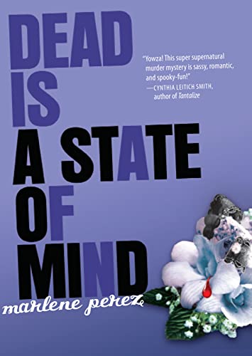 Stock image for Dead Is a State of Mind (Dead Is, 2) for sale by Gulf Coast Books