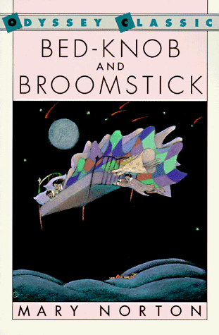 9780152062316: Bed-knob and Broomstick: A Combined Edition of the Magic Bed-knob and Bonfires and Broomsticks (Odyssey Classic)