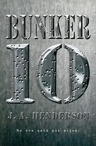 Bunker 10 (9780152062408) by Henderson, J. A.