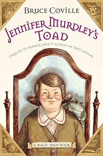 Stock image for Jennifer Murdley's Toad: A Magic Shop Book (Magic Shop Book, 3) for sale by Gulf Coast Books