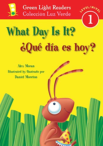 Stock image for -+Qu+? d+?a es hoy?/What Day Is It? (Green Light Readers Level 1) (Spanish and English Edition) for sale by SecondSale