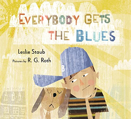 Stock image for Everybody Gets the Blues for sale by Better World Books