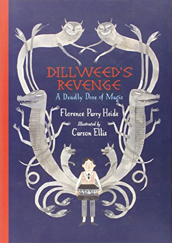 9780152063948: Dillweed's Revenge: A Deadly Dose of Magic