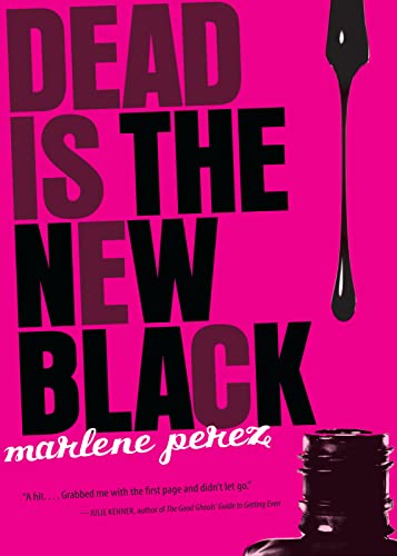 9780152064082: Dead Is the New Black: 1 (Dead Is, 1)