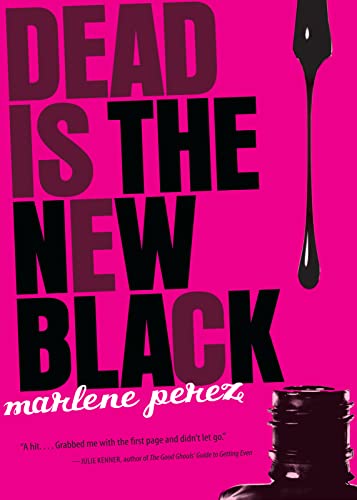 Immagine stock per Dead Is the New Black: A Young Adult Mystery of Psychic Sisters and Vampire Cheerleaders