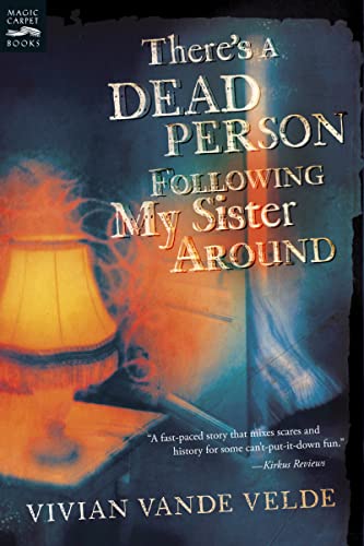 Stock image for Theres Dead Person Following My Sister Around Pa for sale by Gulf Coast Books